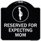 Signmission Reserved for Expecting Mom W/ Graphic Heavy-Gauge Aluminum Sign, 18" L, 18" H, BW-1818-23199 A-DES-BW-1818-23199 - alternate 1